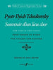 Tchaikovsky, Souvenir D'un Lieu Cher for Violin and Piano (Faber)