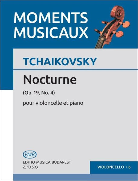 Tchaikovsky, arr. Petjsik, Nocturne Op. 19 No. 4 for Cello and Piano (EMB)