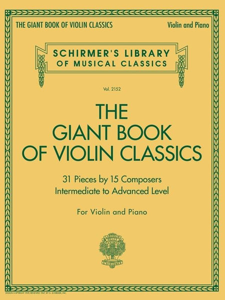 The Giant Book of Violin Classics (Violin/Piano)