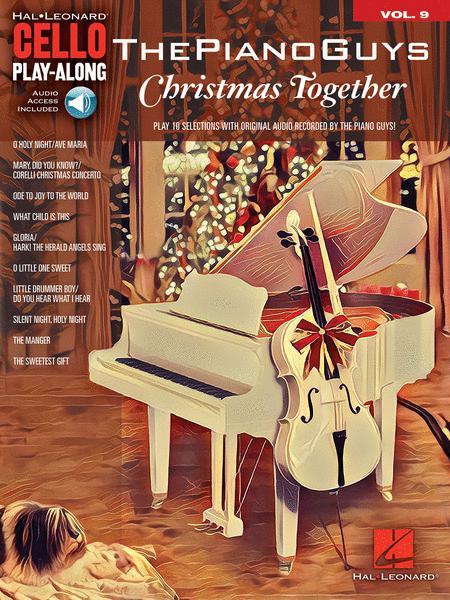 The Piano Guys, Christmas Together for Cello Volume 9 with Online Accompaniments