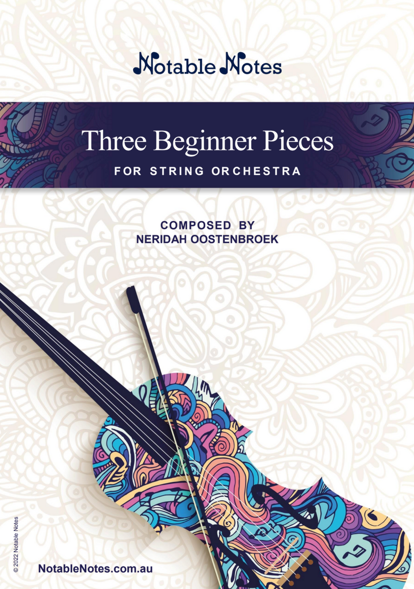 Three Beginner Pieces (Neridah Oostenbroek) for String Orchestra