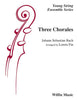 Three Chorales (Loreta Fin) for String Orchestra