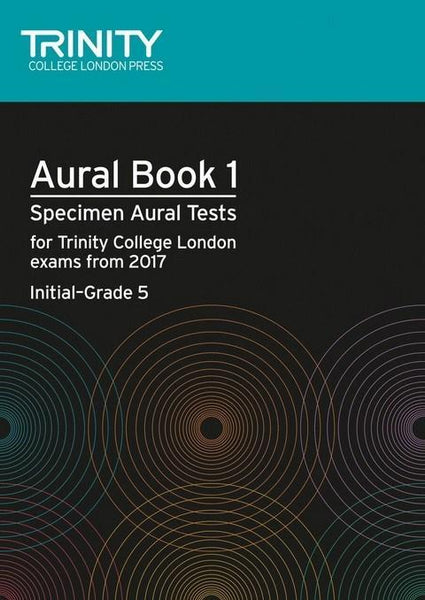 Trinity College London Aural Tests Book 1 from 2017