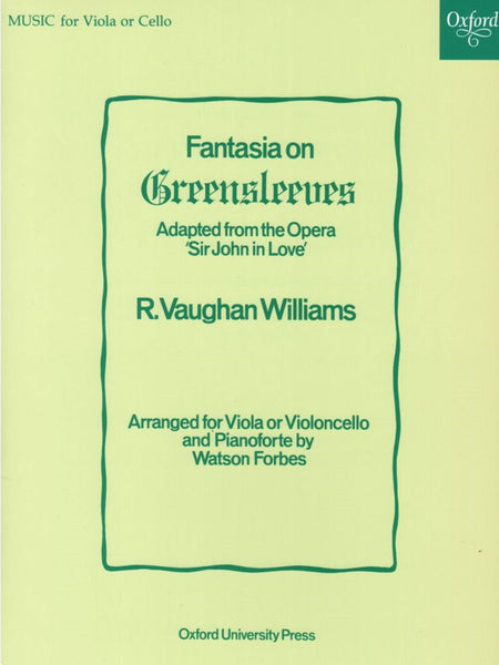 Vaughan Williams, Fantasia on Greensleeves for Viola or Cello and Piano (Oxford)