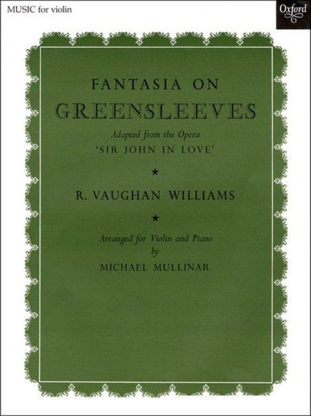 Vaughan Williams, Fantasia on Greensleeves for Violin and Piano (Oxford)
