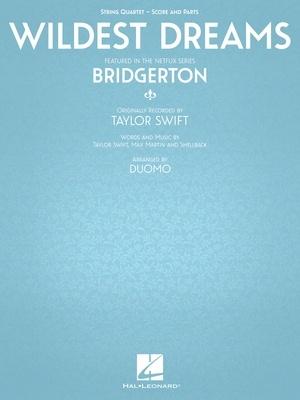 Wildest Dreams - String Quartet from "Bridgerton"