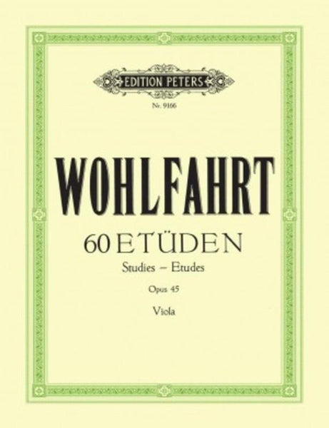 Wohlfahrt, 60 Studies Op. 45 for Viola (Peters)
