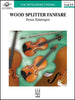 Wood Splitter Fanfare (Brian Balmages) for String Orchestra