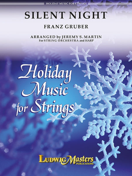 Silent Night (Gruber, arr. Martin) for String Orchestra
